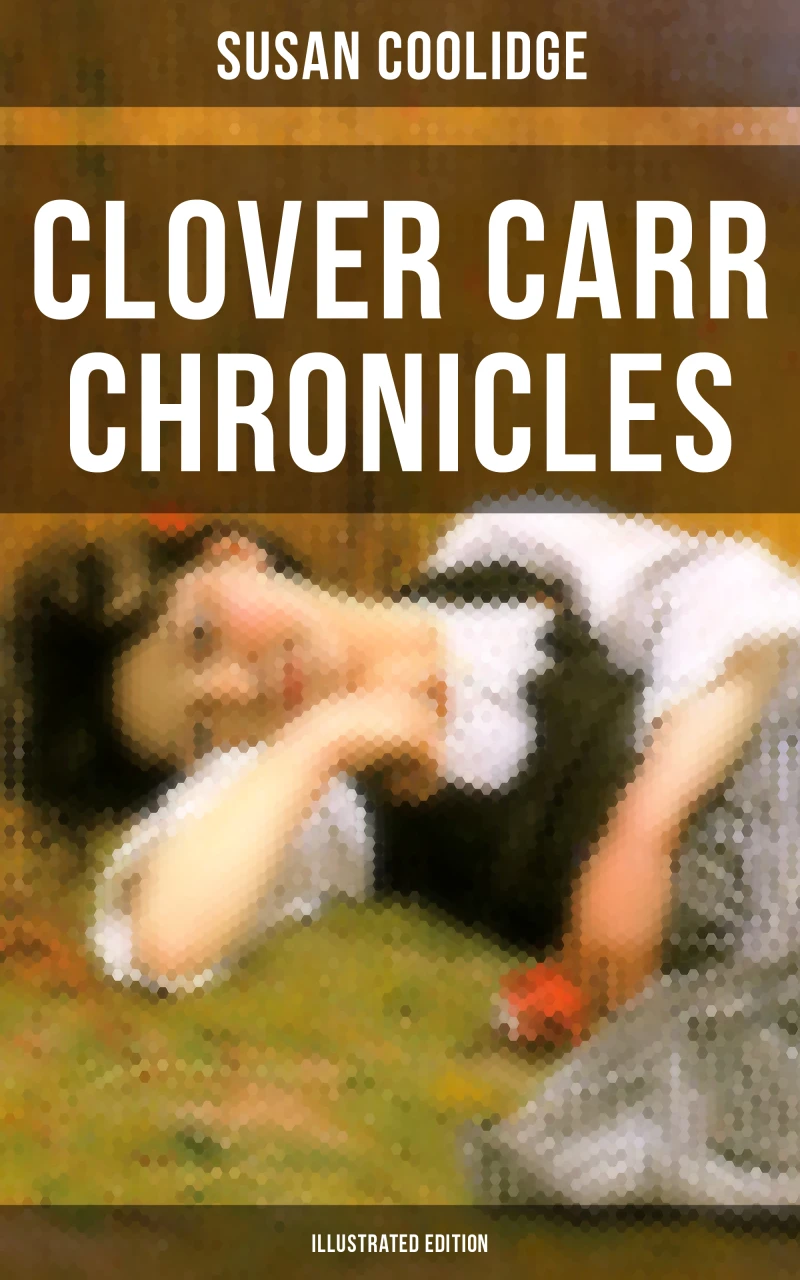 Portada: Clover Carr Chronicles (Illustrated Edition)