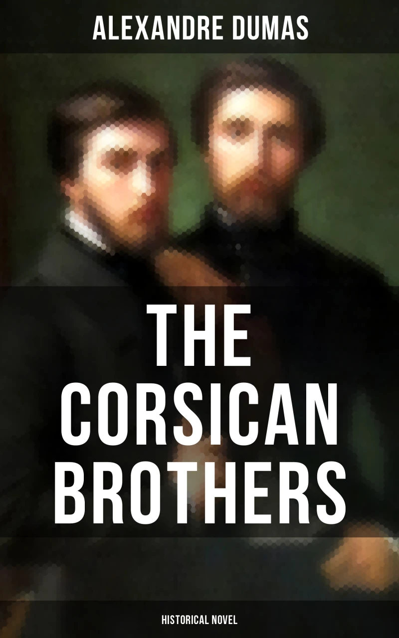 Portada: THE CORSICAN BROTHERS (Historical Novel)