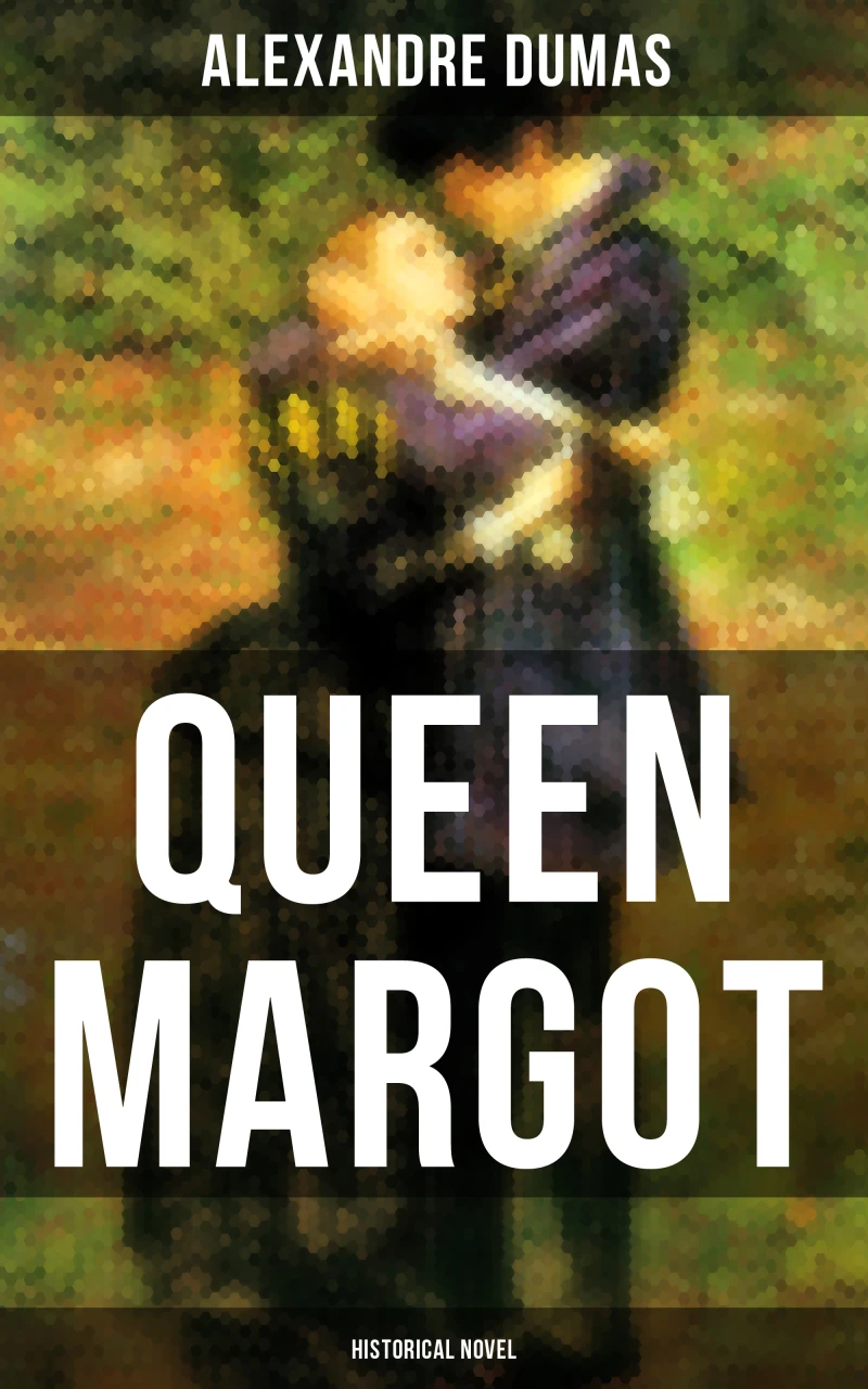 Portada: QUEEN MARGOT (Historical Novel)