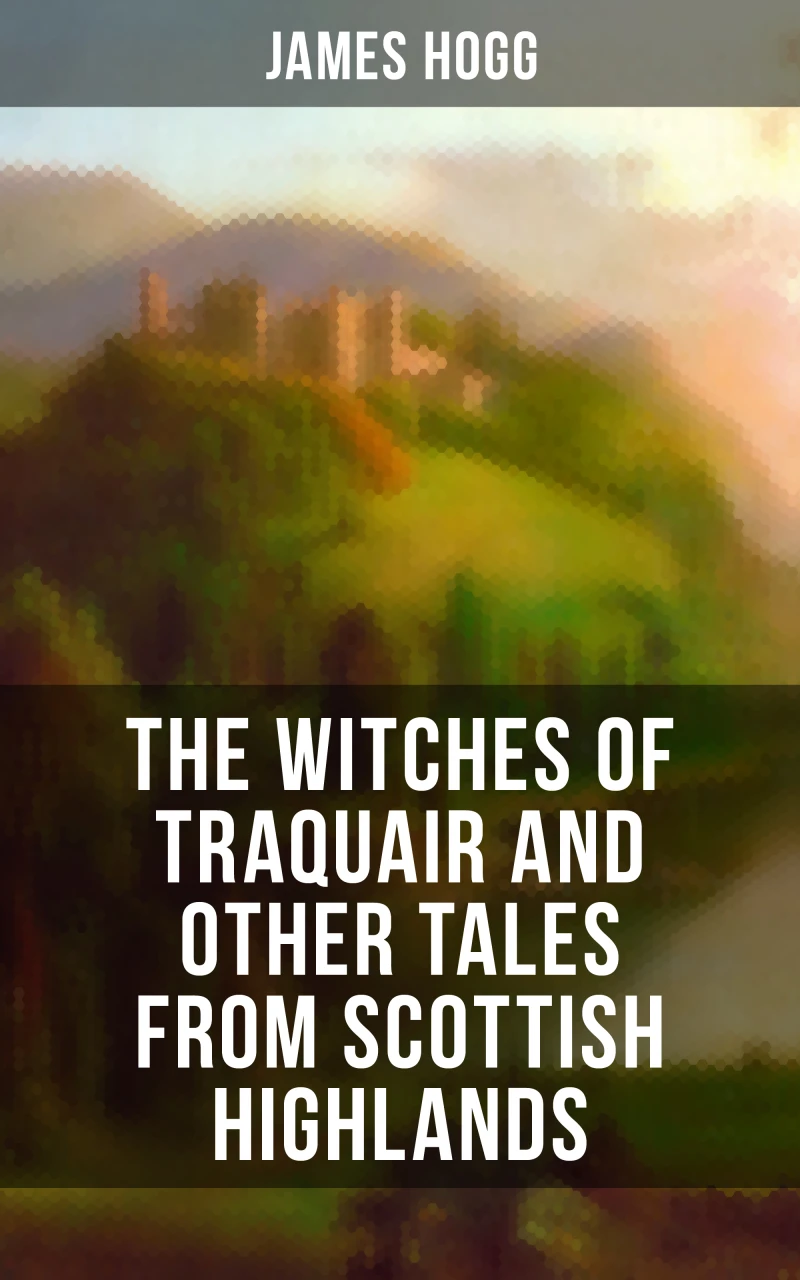 Portada: The Witches of Traquair and Other Tales from Scottish Highlands