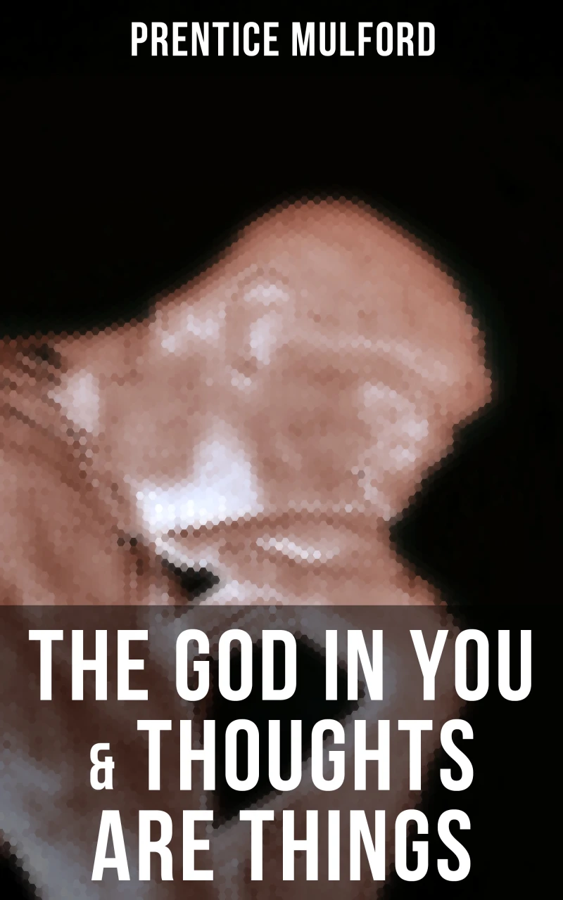 Portada: The God In You & Thoughts Are Things