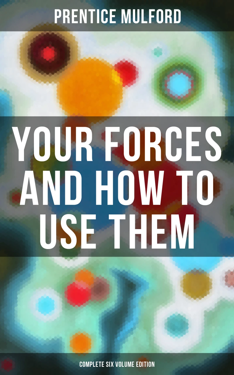 Portada: Your Forces and How to Use Them (Complete Six Volume Edition)