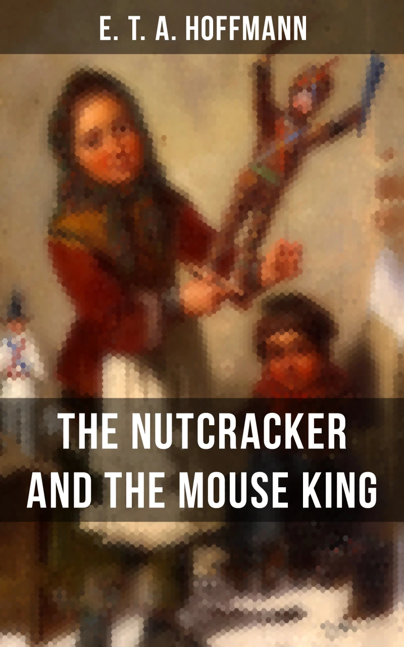 Portada: THE NUTCRACKER AND THE MOUSE KING