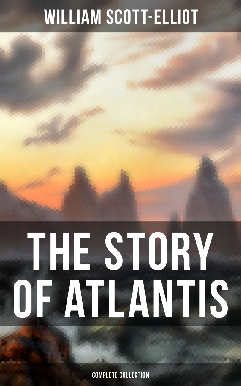 Portada: THE STORY OF ATLANTIS (Complete Collection)