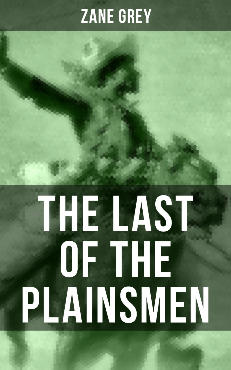 Portada: THE LAST OF THE PLAINSMEN