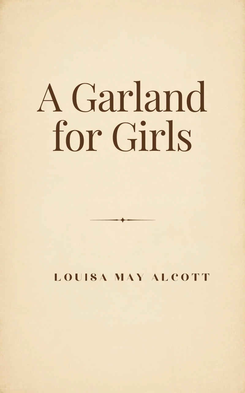 Portada: A Garland for Girls