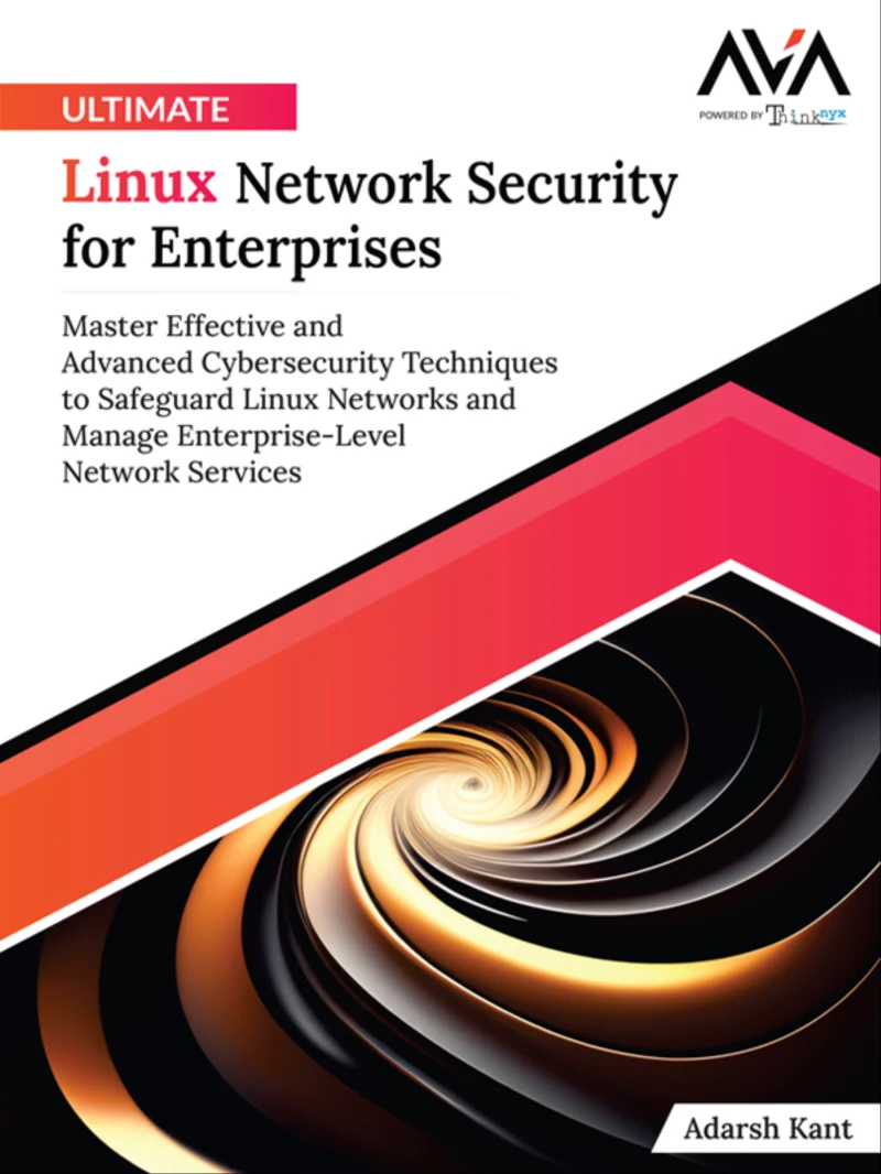 Portada: Ultimate Linux Network Security for Enterprises