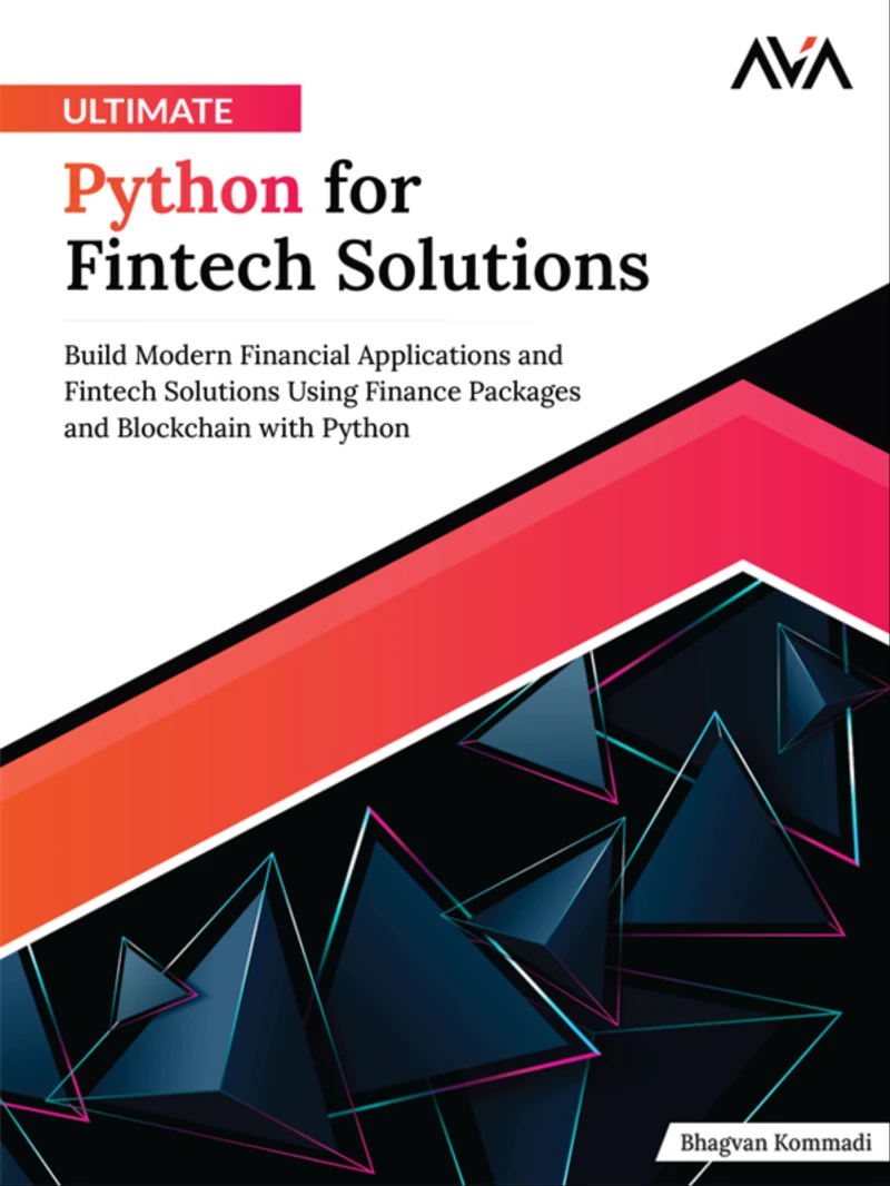 Portada: Ultimate Python for Fintech Solutions: Build Modern Financial Applications and Fintech Solutions Using Finance Packages and Blockchain with Python