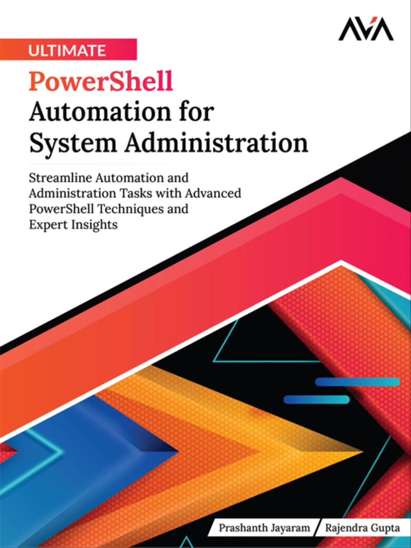 Portada: Ultimate PowerShell Automation for System Administration: Streamline Automation and Administration Tasks with Advanced PowerShell Techniques and Expert Insights