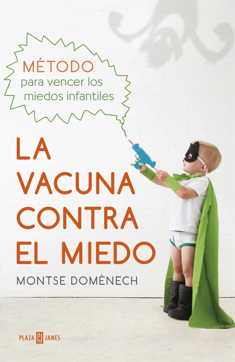 Portada: La vacuna contra el miedo