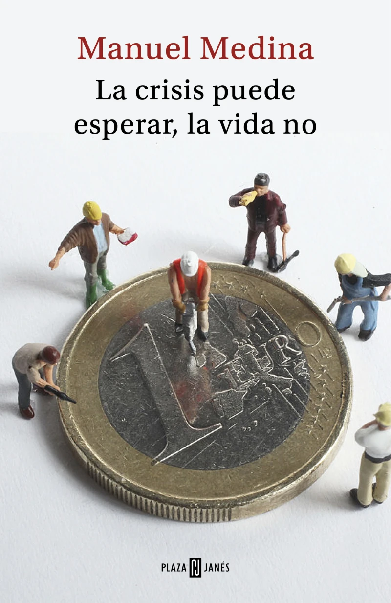 Portada: La crisis puede esperar, la vida no
