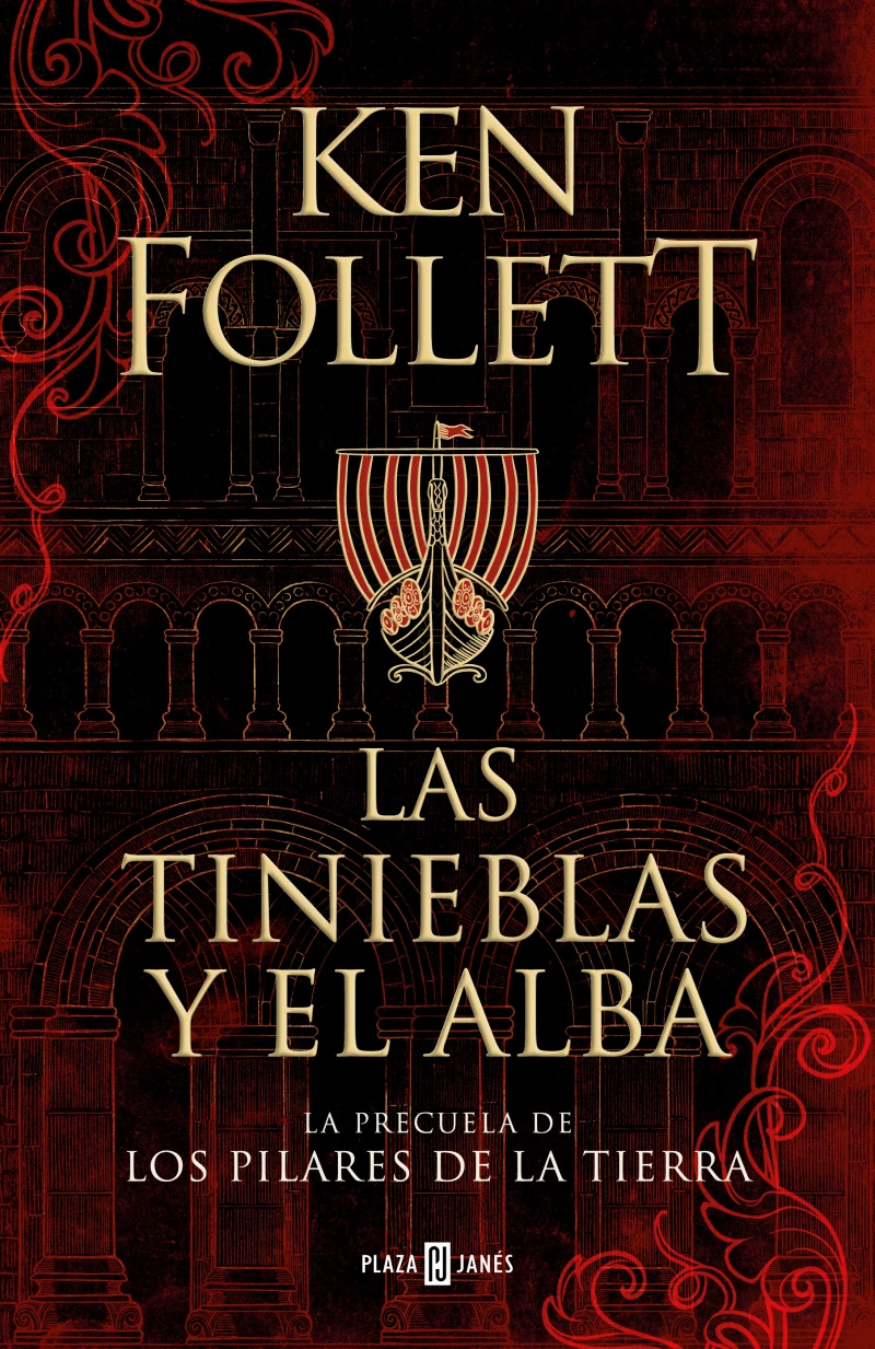 Portada: Las tinieblas y el alba (La precuela de Los pilares de la Tierra)