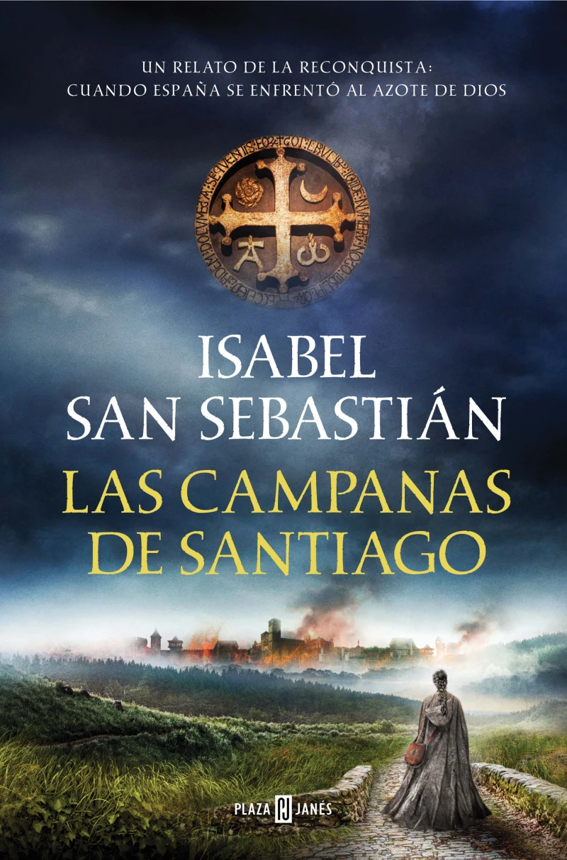 Portada: Las campanas de Santiago (Saga de la Reconquista)