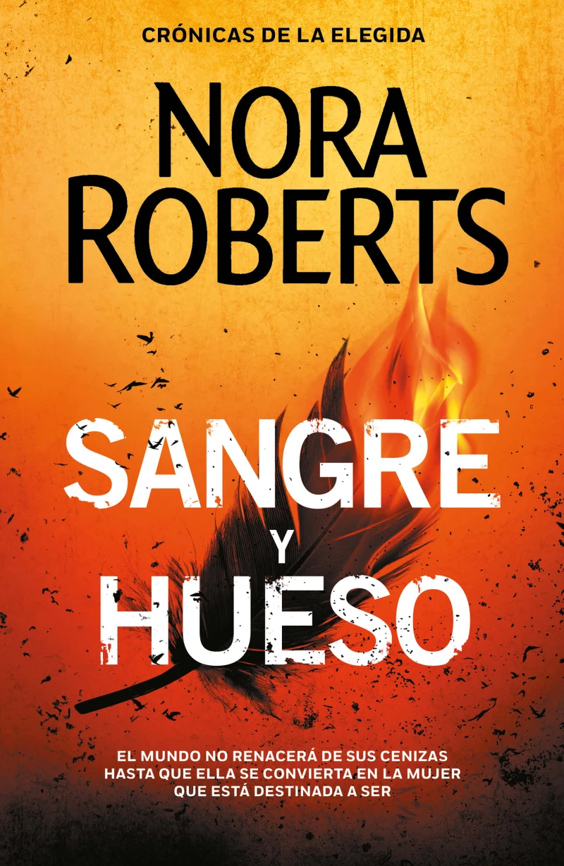 Portada: Sangre y hueso (Crónicas de la Elegida 2)