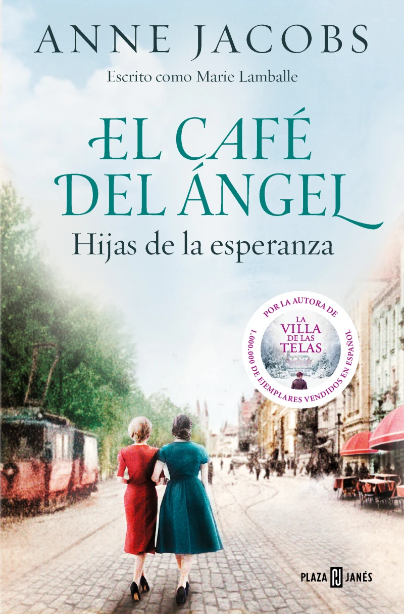 Portada: El Café del Ángel. Hijas de la esperanza (Café del Ángel 3)