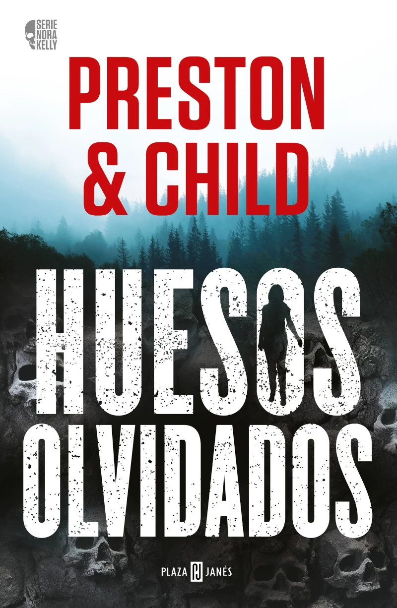 Portada: Huesos olvidados (Nora Kelly 1)