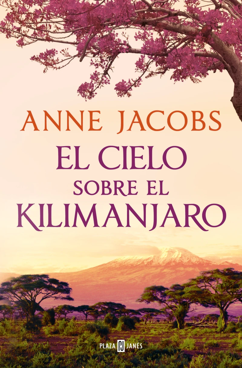 Portada: El cielo sobre el Kilimanjaro (Sueños de África 1)