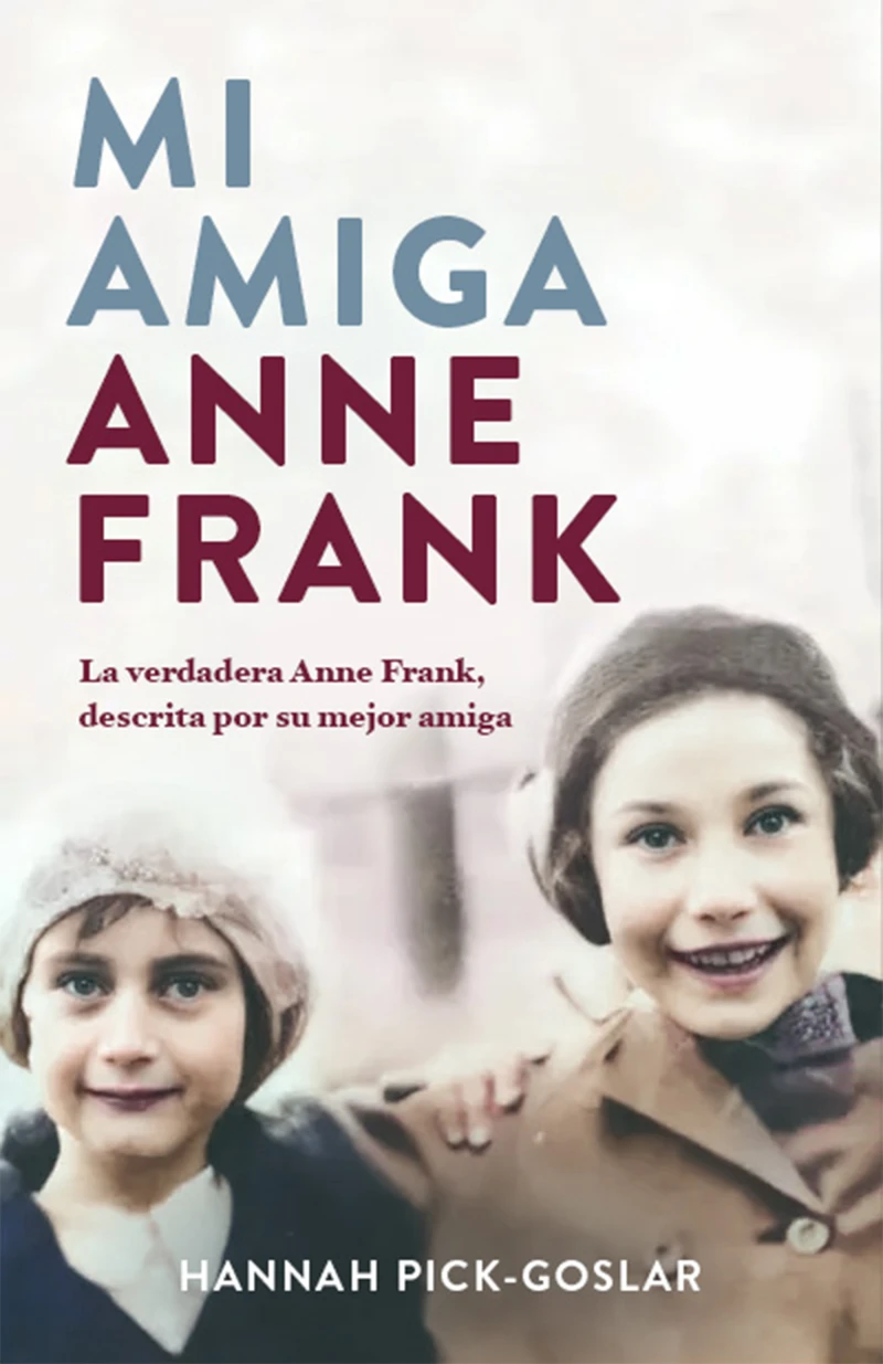 Portada: Mi amiga Anne Frank