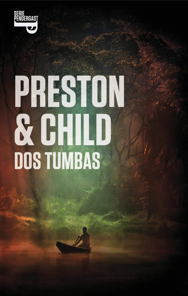 Portada: Dos tumbas (Inspector Pendergast 12)