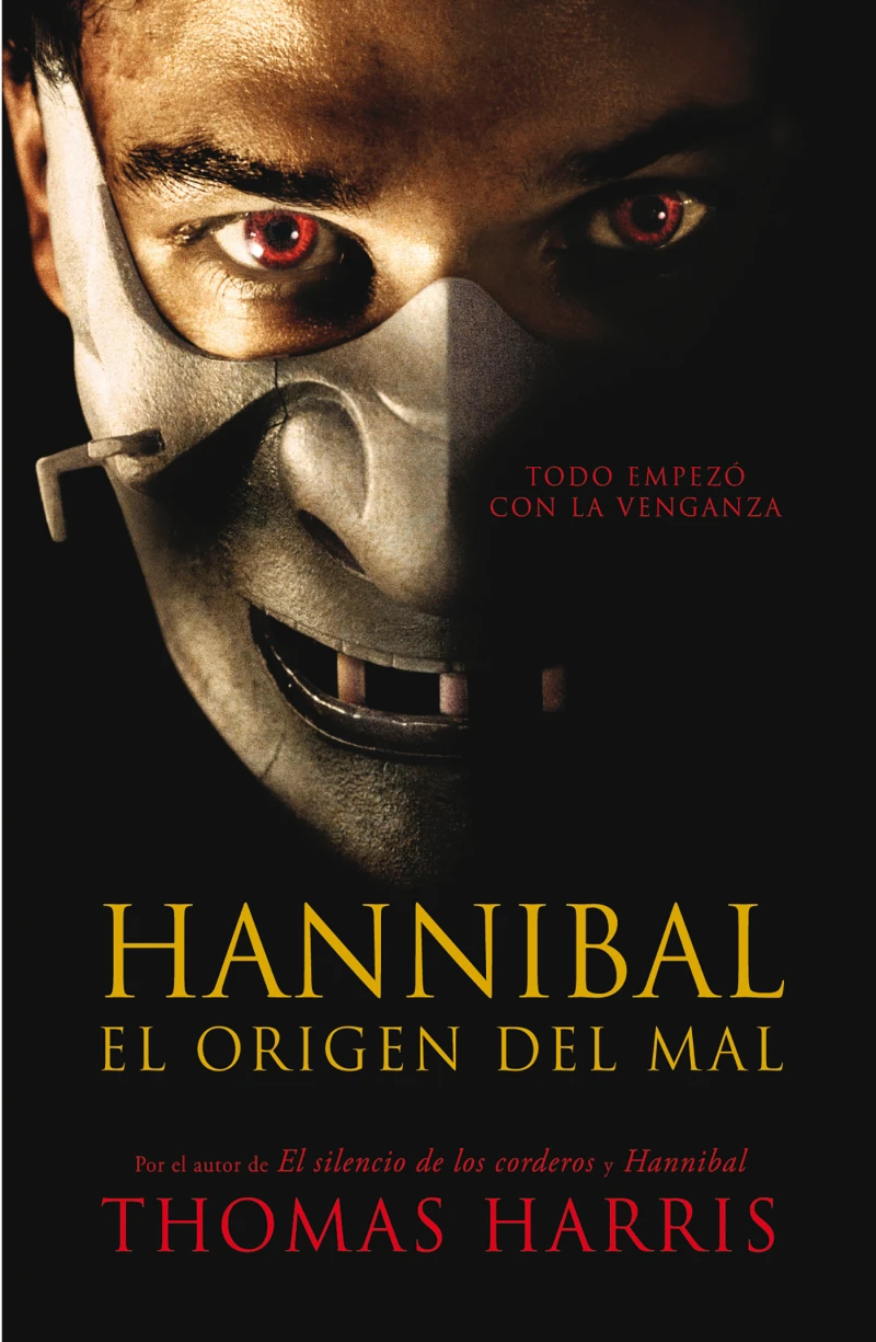 Portada: Hannibal, el origen del mal (Hannibal Lecter 4)