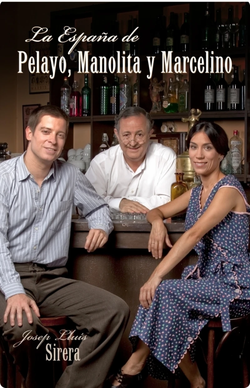 Portada: La España de Pelayo, Manolita y Marcelino