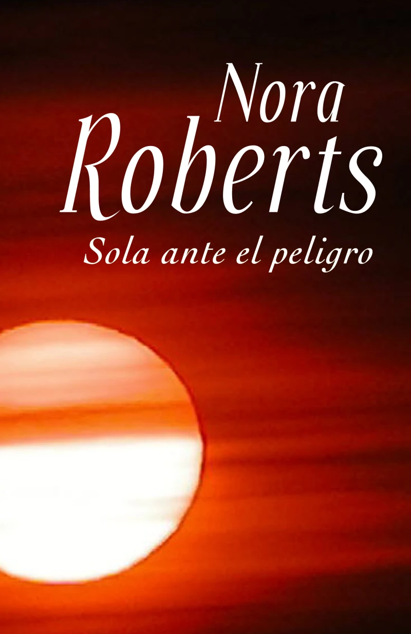 Portada: Sola ante el peligro