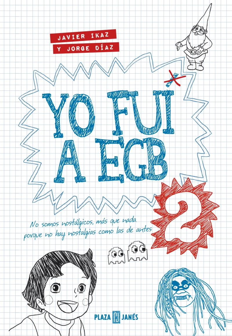 Portada: Yo fui a EGB 2