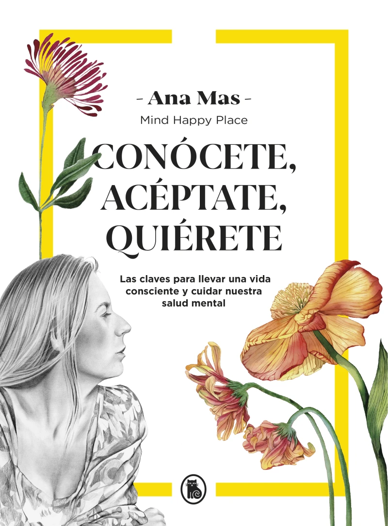 Portada: Conócete, acéptate, quiérete