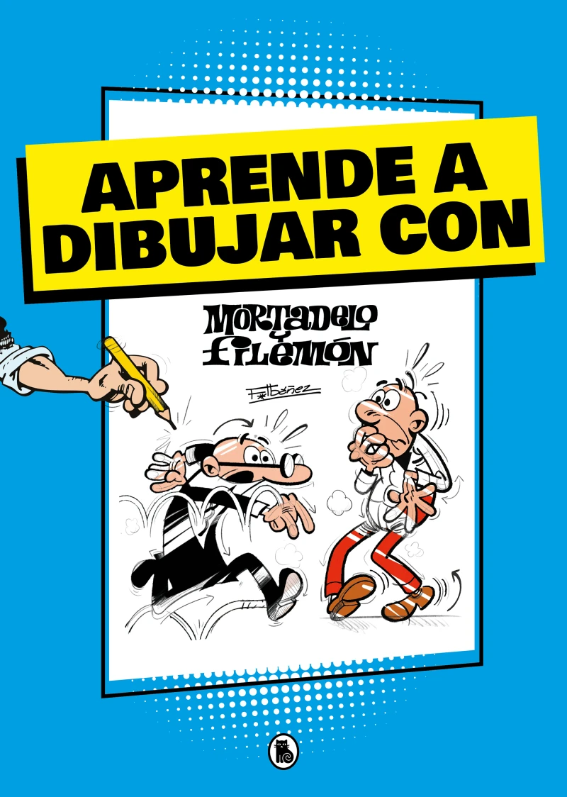 Portada: Aprende a dibujar con Mortadelo y Filemón (Mortadelo y Filemón. Actividades)