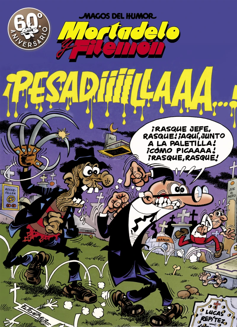 Portada: Mortadelo y Filemón. ¡Pesadiiillaaaa! (Magos del Humor 58)