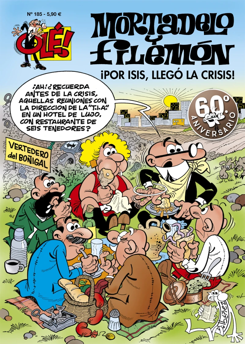 Portada: Mortadelo y Filemón. ¡Por Isis! ¡Llegó la crisis! (Olé! Mortadelo 185)