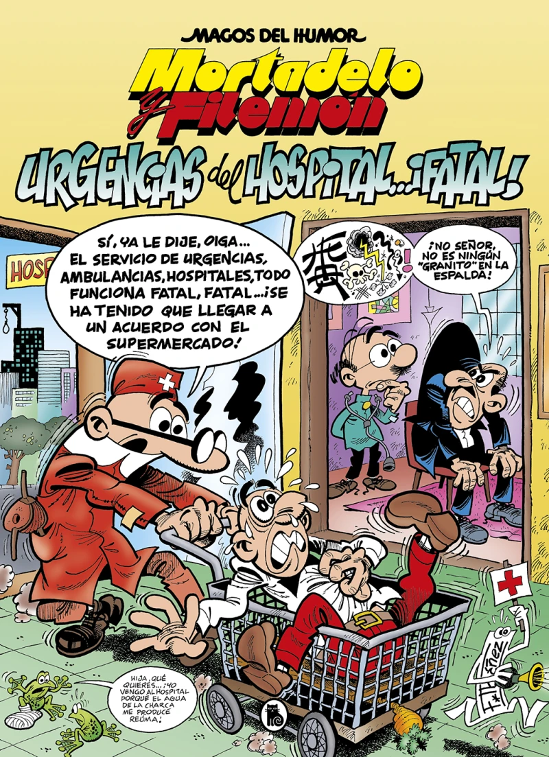 Portada: Mortadelo y Filemón. Urgencias del hospital... ¡fatal! (Magos del Humor 194)