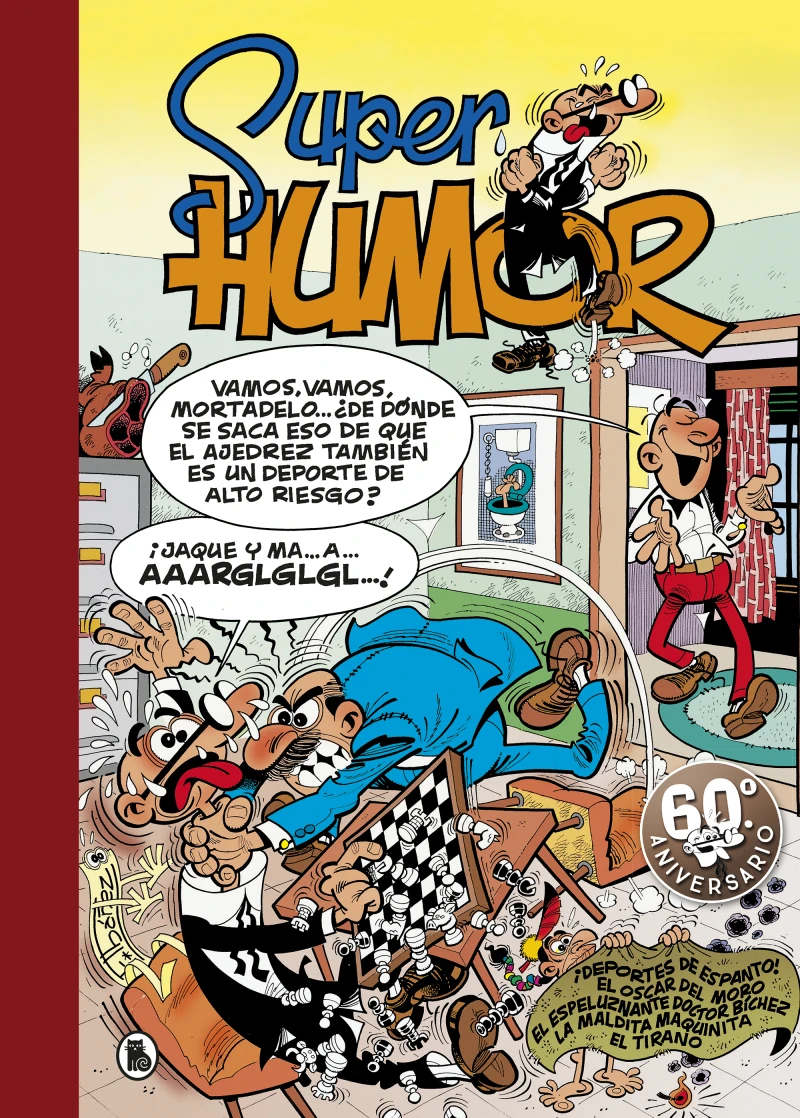 Portada: ¡Deportes de espanto! | El Óscar del Moro | El espeluznante Doctor Bíchez | La maldita maquinita | El Tirano (Súper Humor Mortadelo 31)