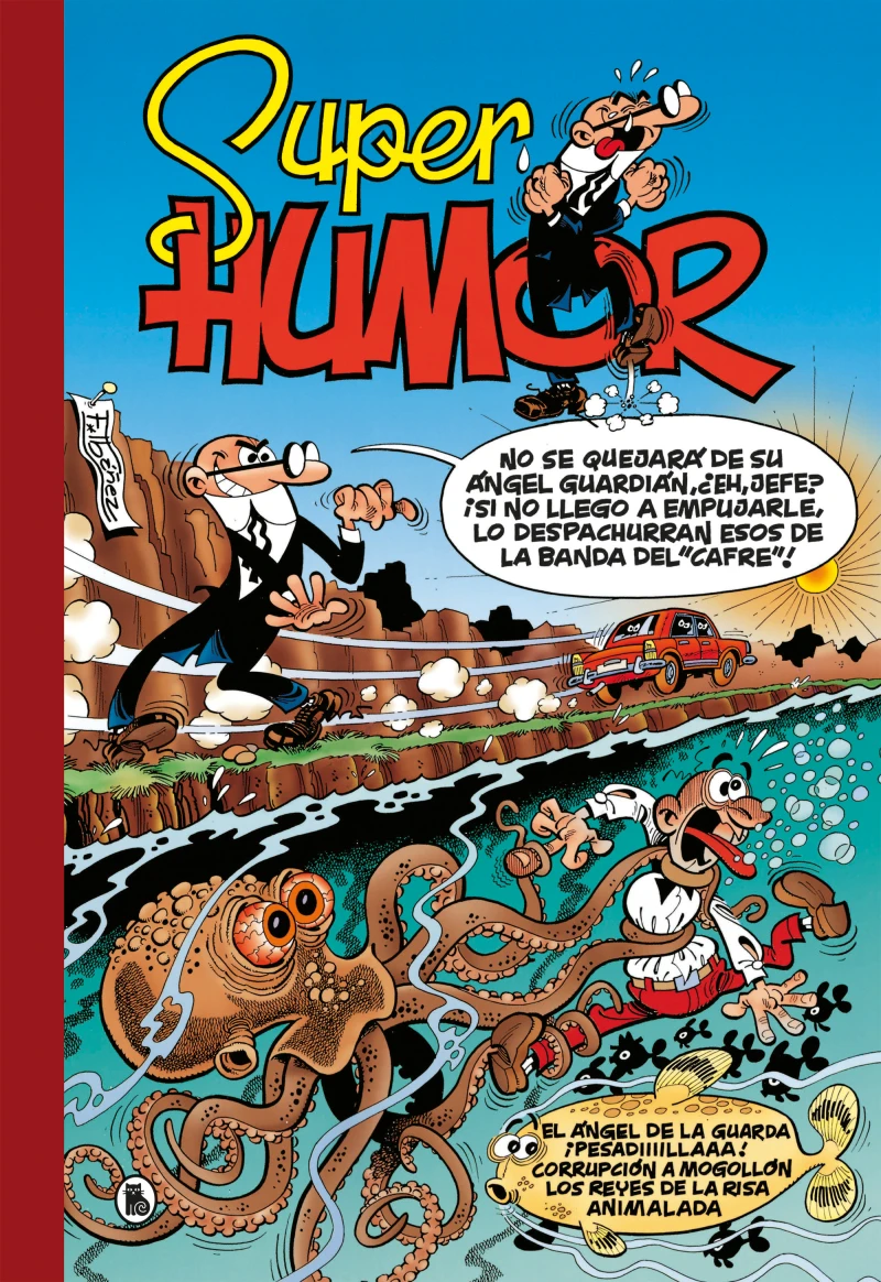 Portada: El ángel de la guarda | ¡Pesadiiiillaaa! | Corrupción a mogollón | Reyes de la risa | Animalada (Súper Humor Mortadelo 26)