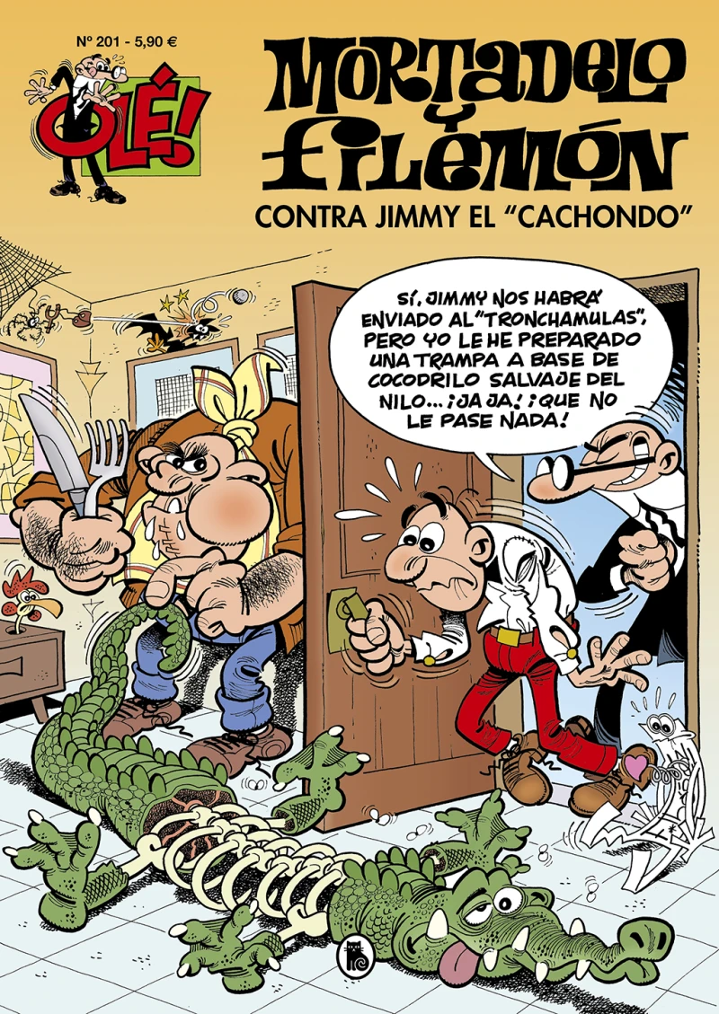 Portada: Mortadelo y Filemón. Contra Jimmy «El Cachondo» (Olé! Mortadelo 201)