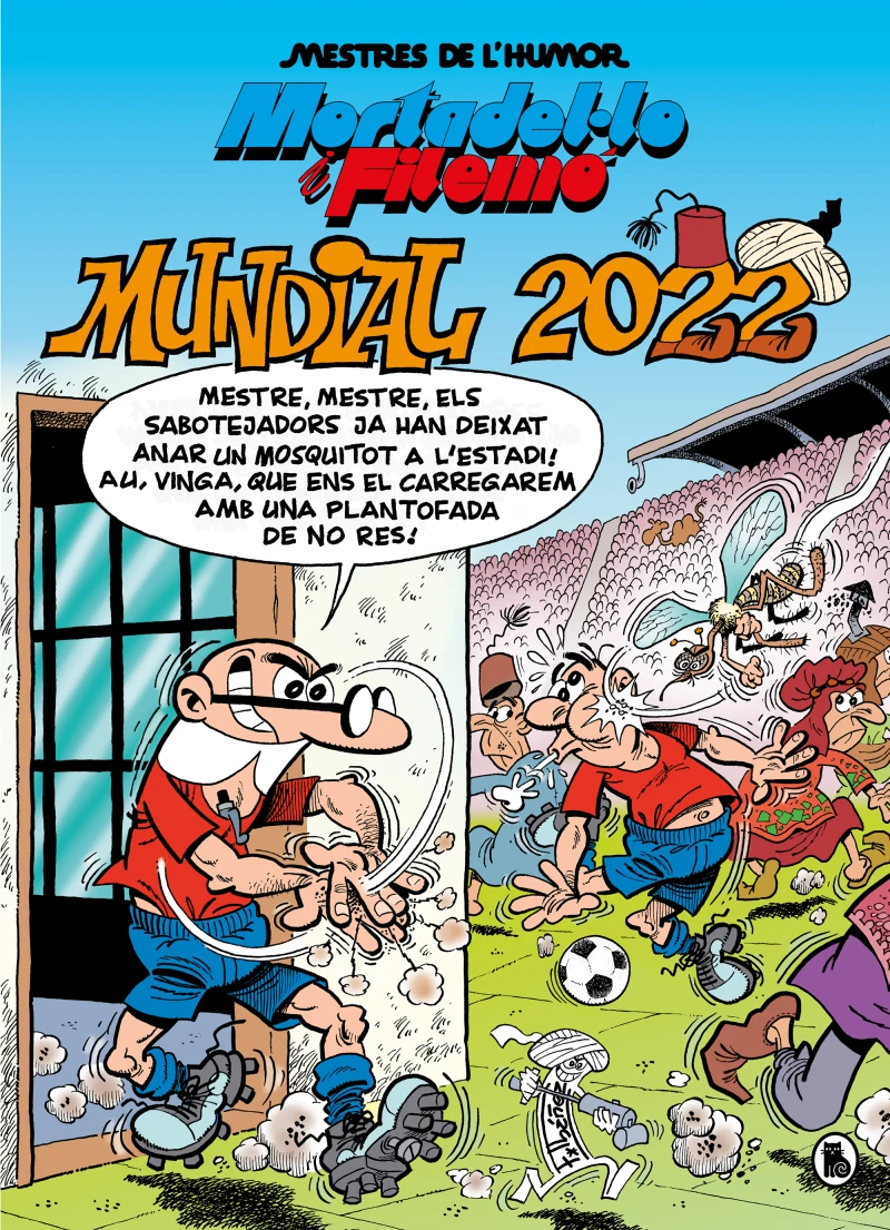 Portada: Mortadel·lo i Filemó. Mundial 2022 (Mestres de l'Humor 217)
