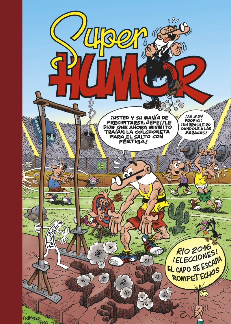 Portada: Río 2016 | ¡Elecciones! | ¡El capo se escapa! (Súper Humor Mortadelo 61)