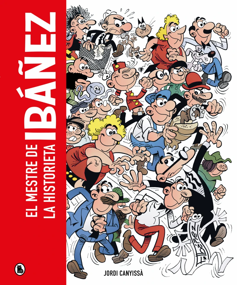 Portada: Ibáñez. El mestre de la historieta