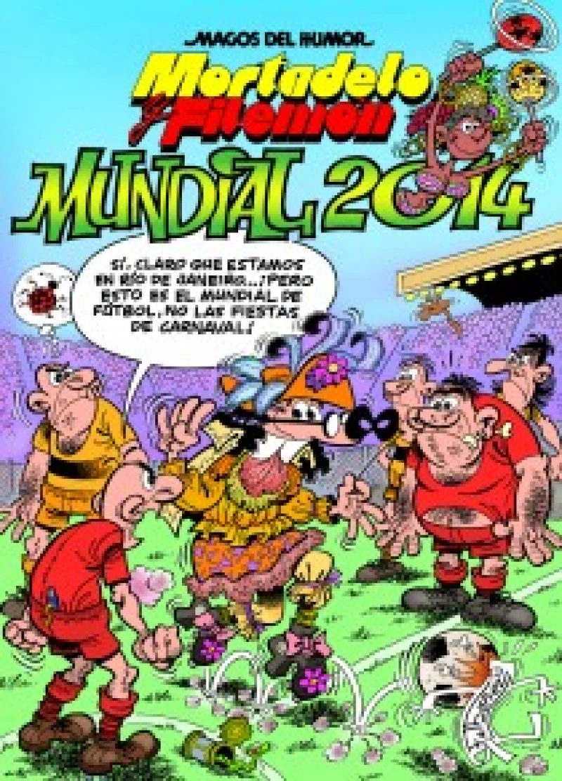 Portada: Mortadelo y Filemón. Mundial 2014 (Magos del Humor 162)