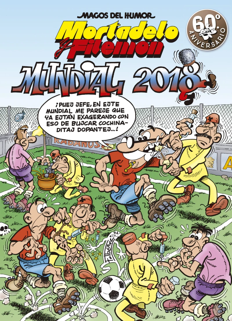 Portada: Mortadelo y Filemón. Mundial 2018 (Magos del Humor 188)