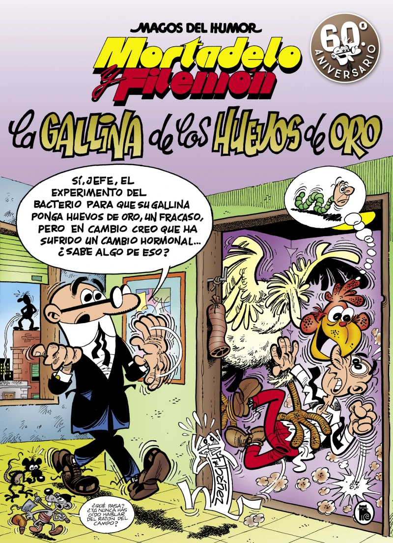 Portada: Mortadelo y Filemón. La gallina de los huevos de oro (Magos del Humor 196)