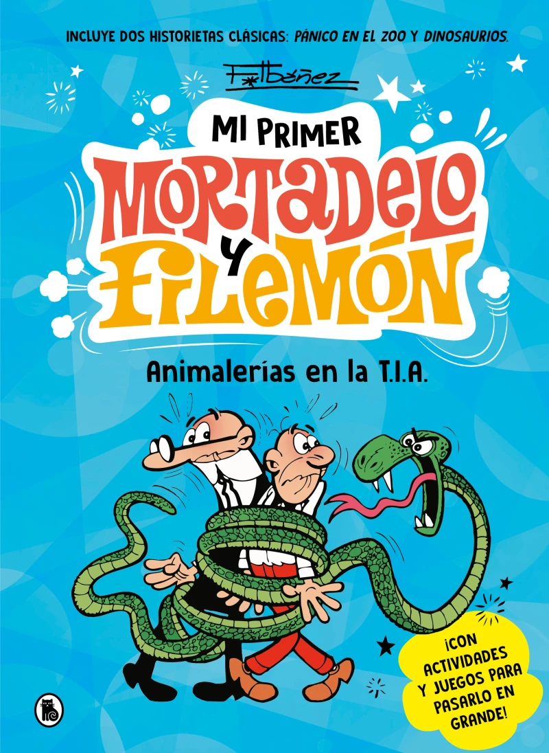 Portada: Mi primer Mortadelo y Filemón - Animalerías en la T.I.A.