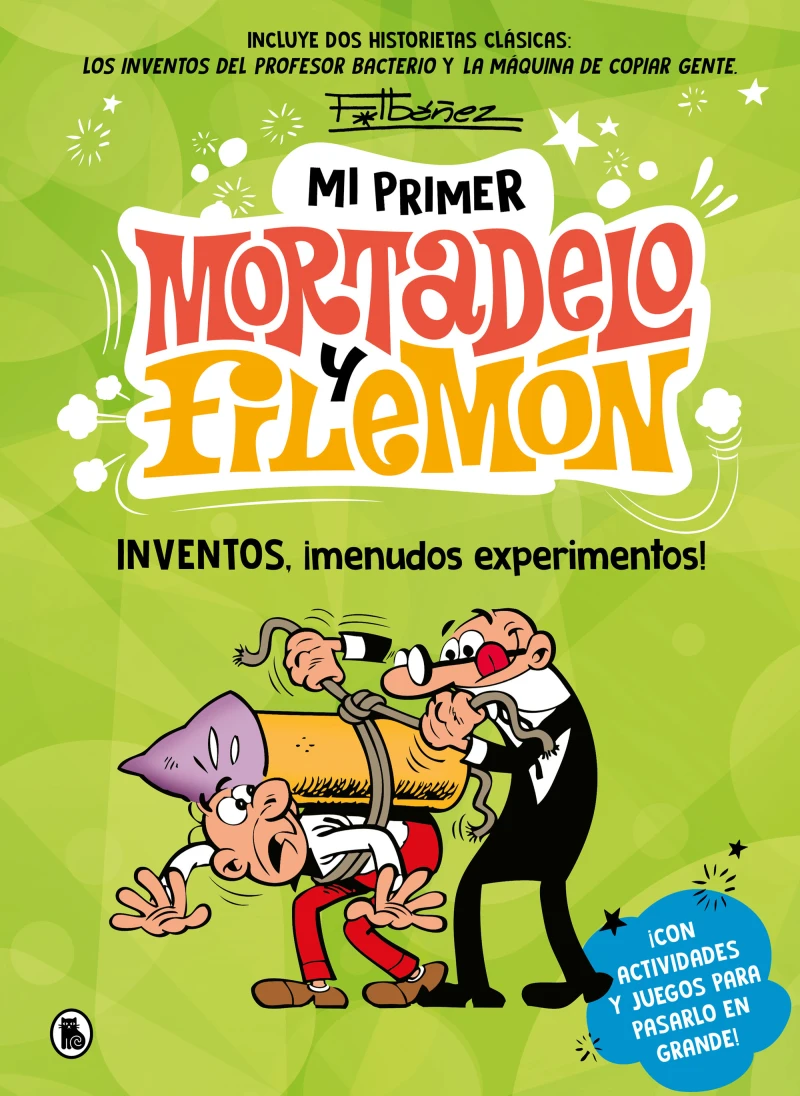 Portada: Mi primer Mortadelo y Filemón - Inventos, ¡menudos experimentos!