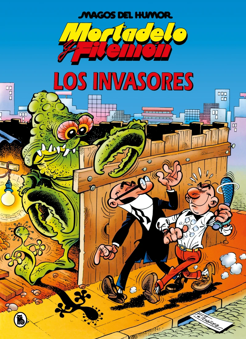 Portada: Mortadelo y Filemón. Los invasores (Magos del Humor 33)