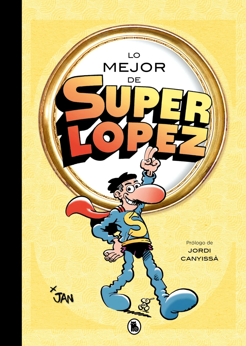 Portada: Lo mejor de Superlópez (Lo mejor de...)