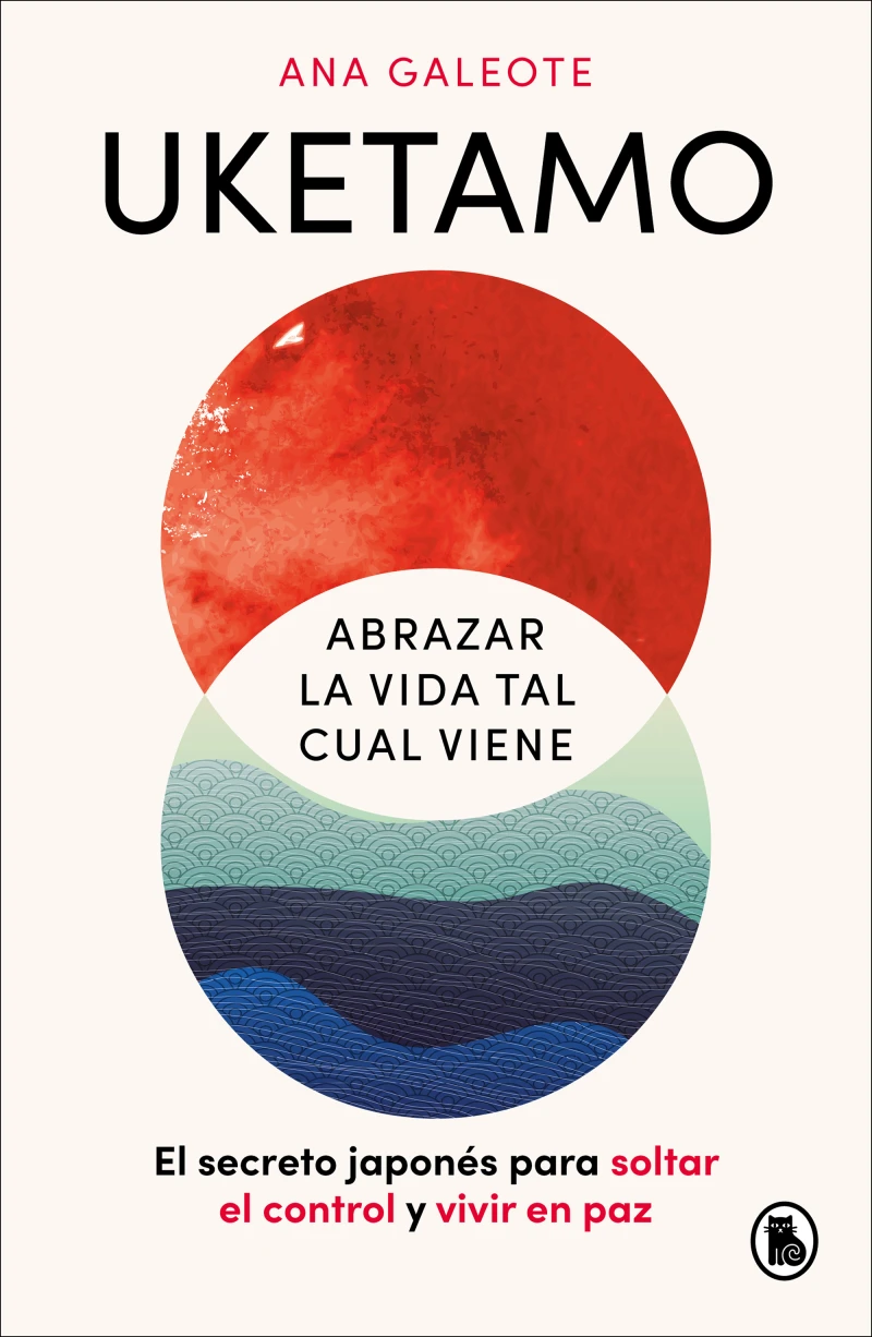 Portada: Uketamo. Abrazar la vida tal cual viene