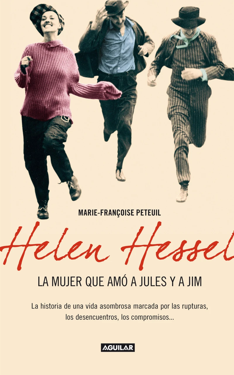 Portada: Helen Hessel, la mujer que amó a Jules y Jim