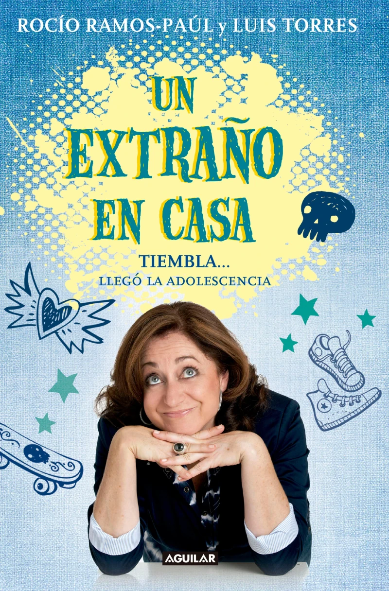 Portada: Un extraño en casa. Tiembla... llegó la adolescencia
