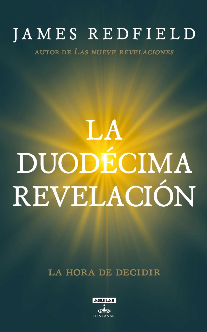 Portada: La Duodécima Revelación (La Profecía Celestina 4)
