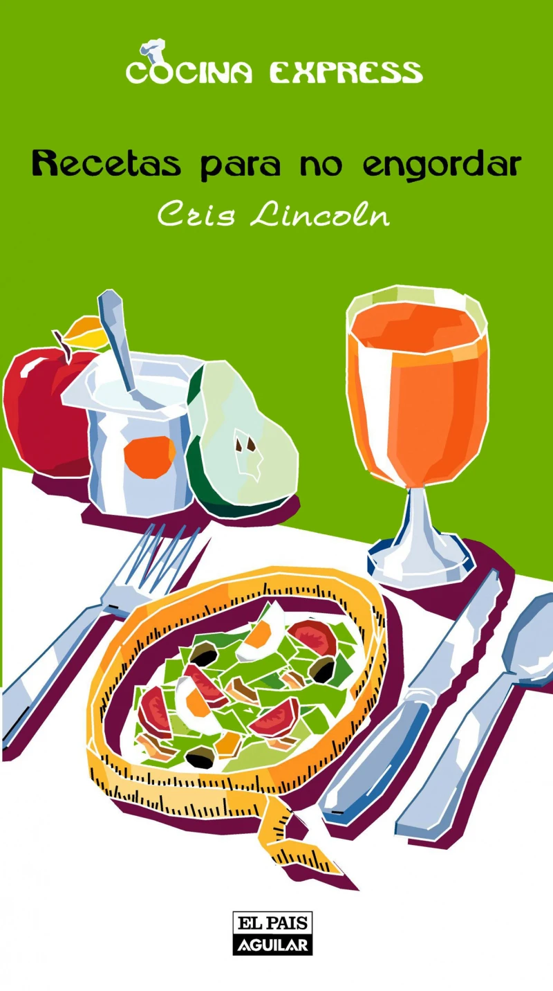 Portada: Recetas para no engordar (Cocina Express)
